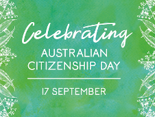 Australian Citizenship Day - 17 September