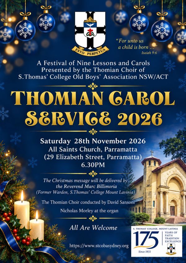Eighteenth Thomian Carol Service A Festival of Nine Lessons and Carols 2026 - 28th November 2026 - 6.30 PM ( Sydney Event )